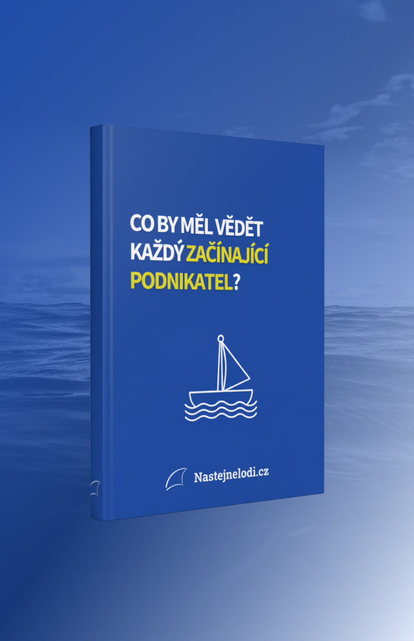 Co by měl vědět každý začínající podnikatel?